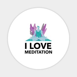 I Love Meditation Magnet